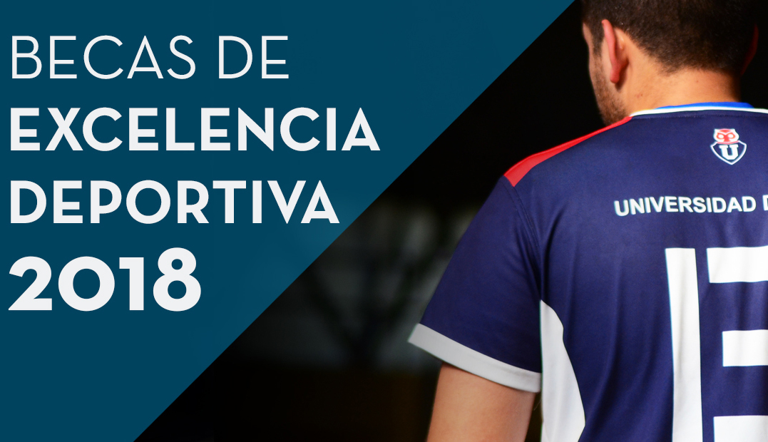Comienza proceso de postulación a Becas de Excelencia Deportiva 2018