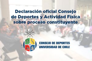Declaración Pública  Consejo de Deportes y Actividad Física: proceso constituyente de la Chile